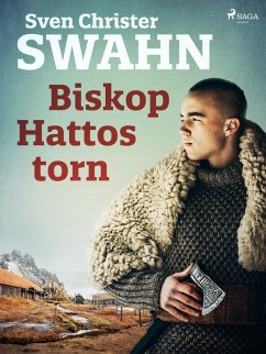 Biskop Hattos torn (eBook, ePUB) - Swahn, Sven Christer