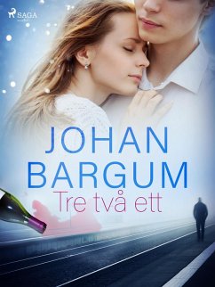 Tre två ett (eBook, ePUB) - Bargum, Johan