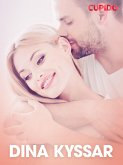 Dina kyssar - erotiska noveller (eBook, ePUB)