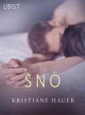 Snö - erotisk novell (eBook, ePUB) Snö - erotisk novell (eBook, ePUB)