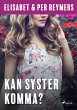 Kan syster komma? (eBook, ePUB) - Bild 1