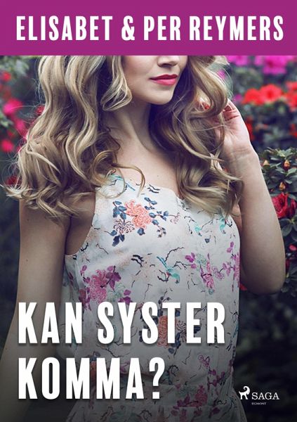 Kan syster komma? (eBook, ePUB) Kan syster komma? (eBook, ePUB)