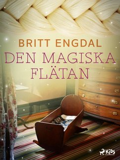 Den magiska flätan (eBook, ePUB) - Engdal, Britt