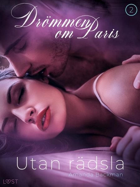 Utan rädsla - Drömmen om Paris 2 (eBook, ePUB)