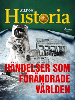 Händelser som förändrade världen (eBook, ePUB) - Historia, Allt om