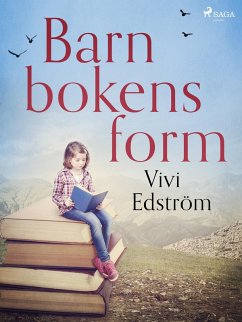 Barnbokens form (eBook, ePUB) - Edström, Vivi