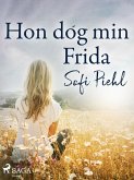Hon dog min Frida (eBook, ePUB)