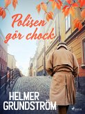 Polisen gör chock (eBook, ePUB)
