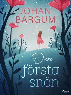 Den första snön (eBook, ePUB) - Bargum, Johan