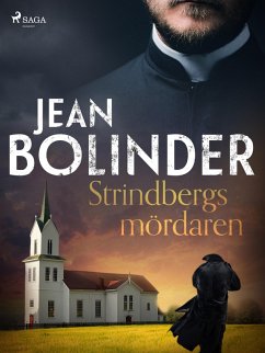 Strindbergsmördaren (eBook, ePUB) - Bolinder, Jean