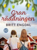 Granräddningen (eBook, ePUB)