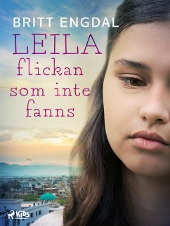 Leila: flickan som inte fanns (eBook, ePUB) - Engdal, Britt