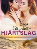 Hjärtslag - erotisk novell (eBook, ePUB) Hjärtslag - erotisk novell (eBook, ePUB)