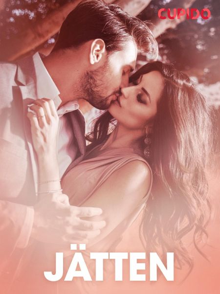 Jätten - erotisk novell (eBook, ePUB)