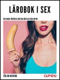 Lärobok i sex - och andra förförisk erotiska noveller från Cupido (eBook, ePUB)