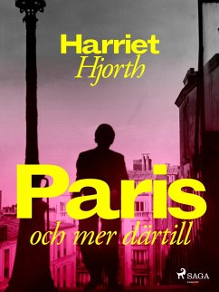 Cover Paris - och mer därtill (eBook, ePUB)