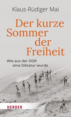 Der kurze Sommer der Freiheit (eBook, ePUB) - Mai, Klaus-Rüdiger