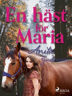 En häst för Maria (eBook, ePUB) - Gustavsson, Anita