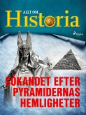 Sökandet efter pyramidernas hemligheter (eBook, ePUB)