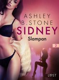 Sidney 2: Slampan - erotisk novell (eBook, ePUB) Sidney 2: Slampan - erotisk novell (eBook, ePUB)