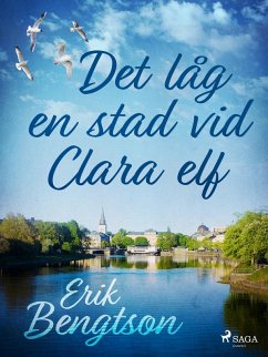 Cover Det låg en stad vid Clara elf (eBook, ePUB)