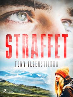 Straffet (eBook, ePUB) - Elgenstierna, Tony