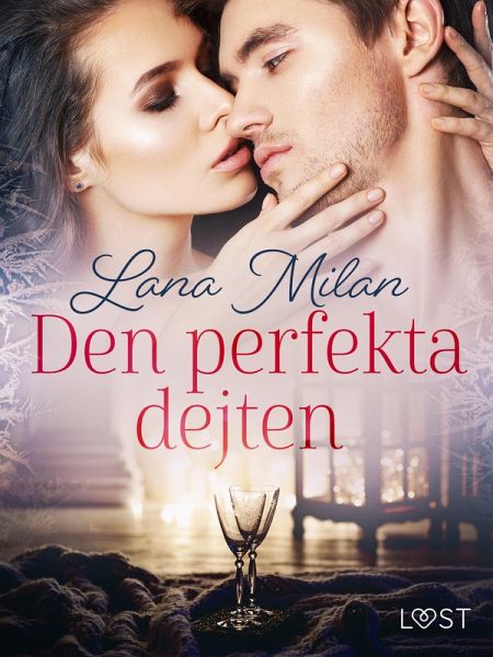 Den perfekta dejten - erotisk romance (eBook, ePUB)