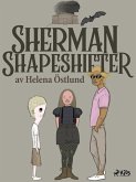 Sherman Shapeshifter (eBook, ePUB)