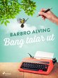 Bang talar ut (eBook, ePUB) - Bild 1