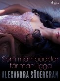Som man bäddar får man ligga (eBook, ePUB)