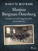 Martina Bergman Österberg (eBook, ePUB)