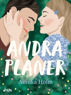 Andra planer (eBook, ePUB) - Holm, Annika