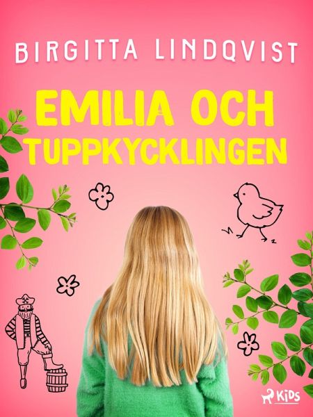Emilia och tuppkycklingen (eBook, ePUB) Emilia och tuppkycklingen (eBook, ePUB)