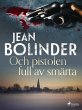 Och pistolen full av smärta (eBook,... - Bild 1
