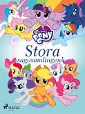 My Little Pony - Stora sagosamlingen! (eBook, ePUB)