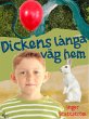Dickens långa väg hem från skolan... - Bild 1