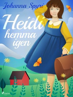 Heidi hemma igen (eBook, ePUB) - Spyri, Johanna