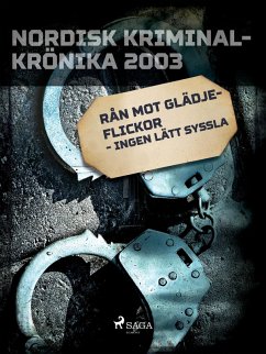 Rån mot glädjeflickor - ingen lätt syssla (eBook, ePUB)