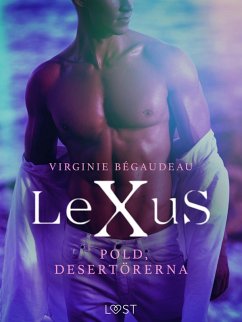 Cover LeXuS: Pold, Desertörerna - erotisk dystopi (eBook, ePUB)