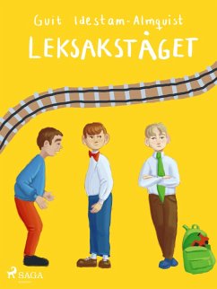 Leksakståget (eBook, ePUB) - Idestam-Almquist, Guit