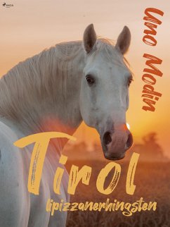 Cover Tirol, lipizzanerhingsten (eBook, ePUB)