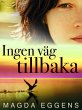 Ingen väg tillbaka (eBook, ePUB) - Bild 1