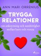 Trygga relationer (eBook, ePUB) - Bild 1