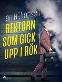 Cover Rektorn som gick upp i rök (eBook, ePUB)