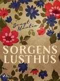 Sorgens lusthus (eBook, ePUB)