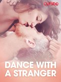 Dance with a stranger - erotisk novell (eBook, ePUB)