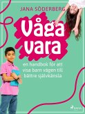Våga vara (eBook, ePUB)