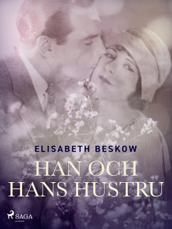 Han och hans hustru (eBook, ePUB) - Beskow, Elisabeth