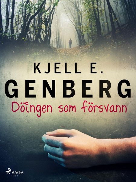 Döingen som försvann (eBook, ePUB)
