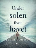 Under solen över havet (eBook, ePUB)